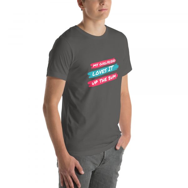 My girlfriend loves it up the bum Unisex t-shirt - Image 31