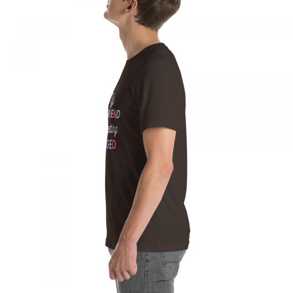 My Boyfriend loves getting pegged Unisex t-shirt - Image 20