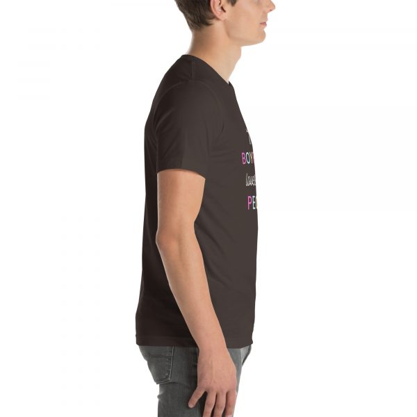 My Boyfriend loves getting pegged Unisex t-shirt - Image 22