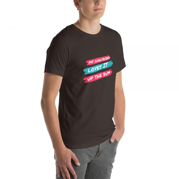 My girlfriend loves it up the bum Unisex t-shirt - Image 19