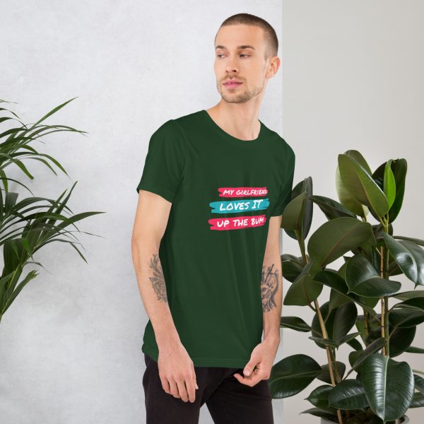 My girlfriend loves it up the bum Unisex t-shirt - Image 6