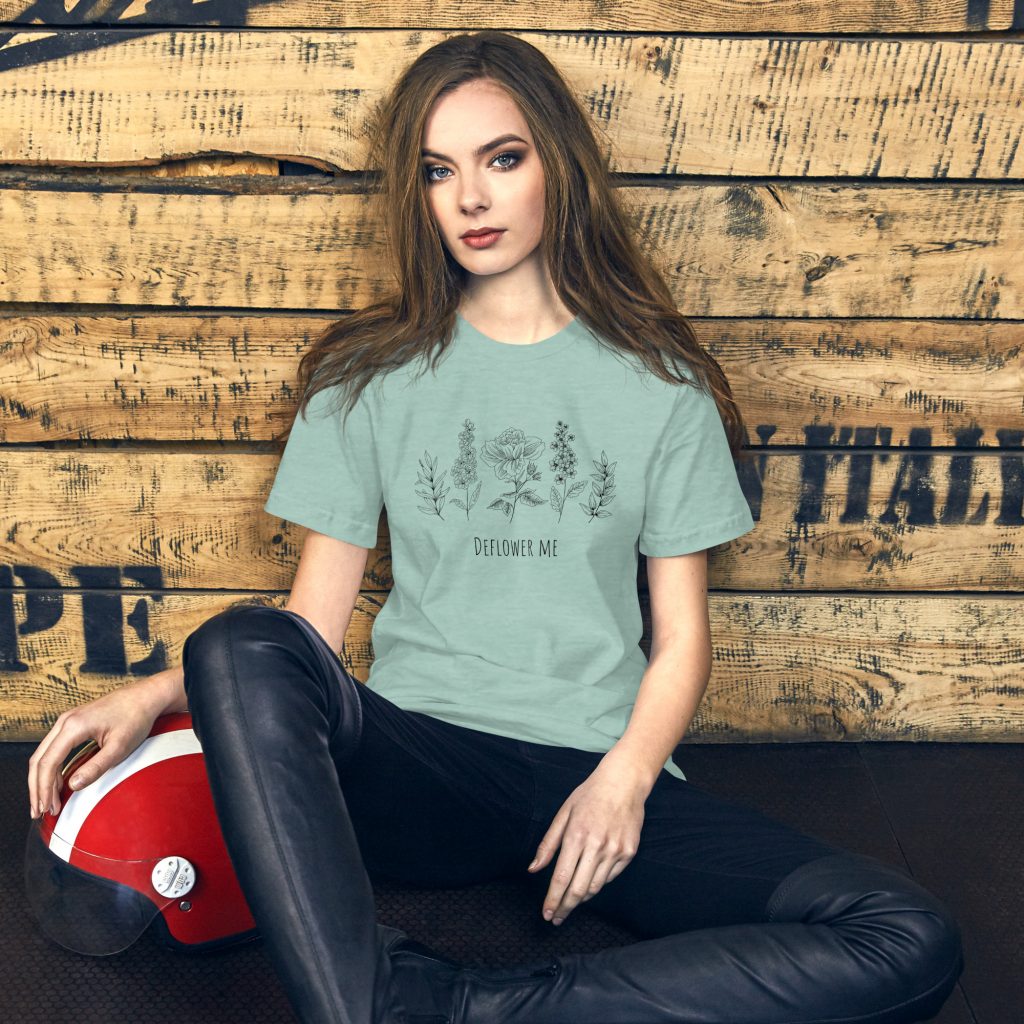 Deflower me - Unisex t-shirt