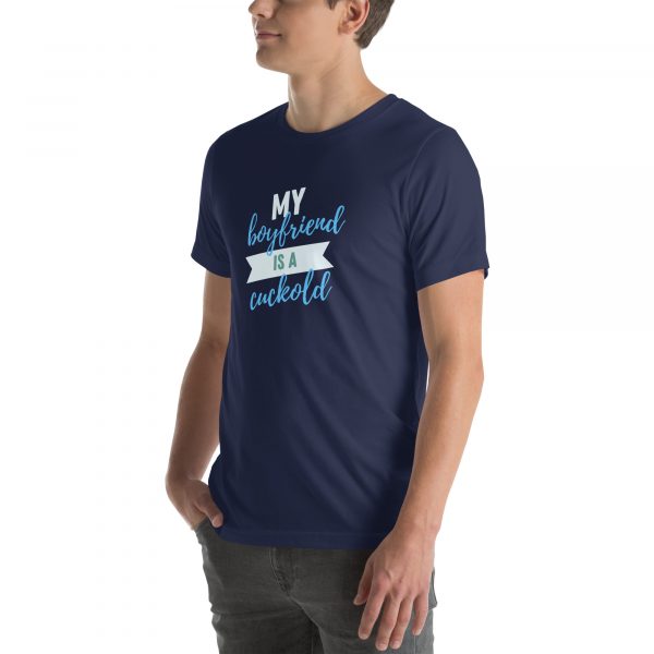 My boyfriend is a cuckold Unisex t-shirt - Image 16