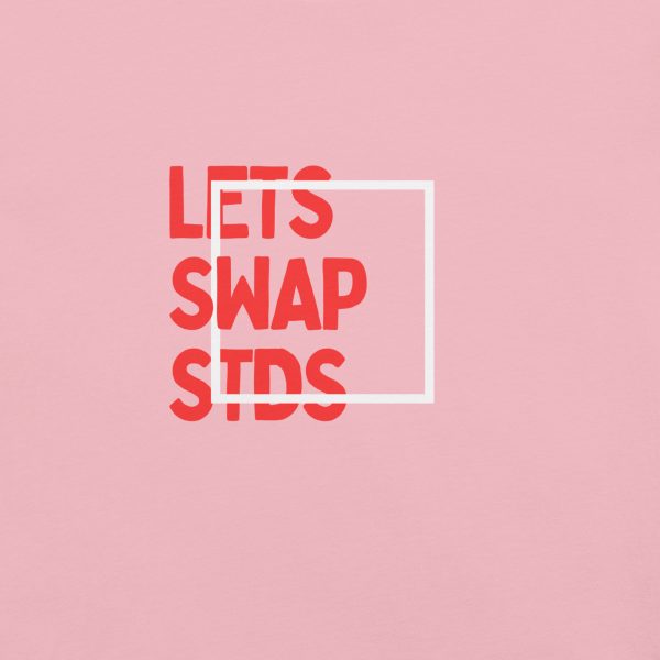 Lets swap STDs Unisex t-shirt - Image 4