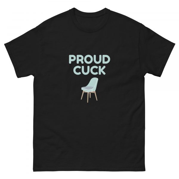 Proud Cuck Unisex classic tee