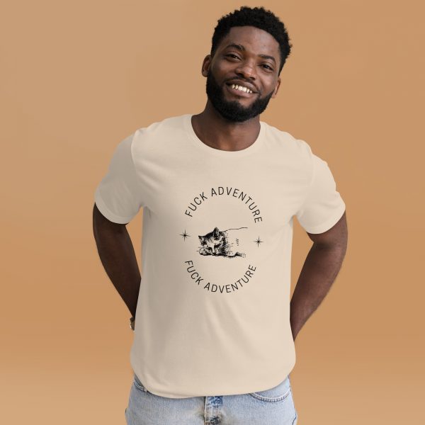 Fuck Adventure Unisex t-shirt - Image 11
