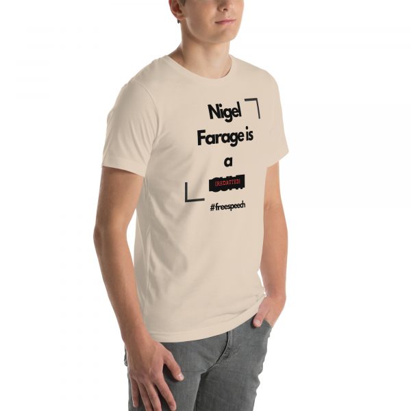 Nigel Farage is a [censored] Unisex t-shirt - Image 12
